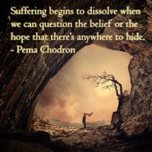 Pema Chodron suffering and acceptance quote