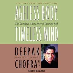 Audio resources 52 Deepak Chopra Ageless Body, Timeless Mind audio