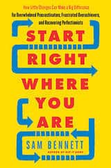 Front cover of Start Right Where You Are - Your intuition