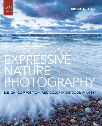 EXPRESSIVE NATURE PHOTOGRAPHY: How to capture images that'll tell a story 17 Front cover of book - Expressive nature photography