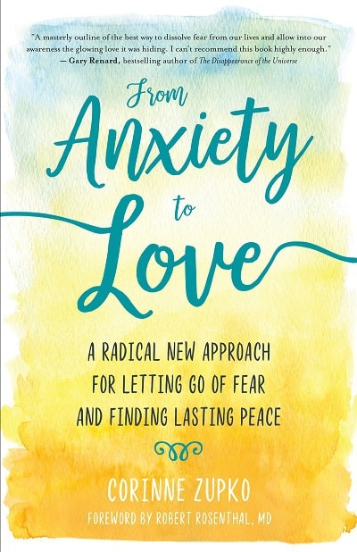 Front cover of From Anxiety to Love book - From anxiety to love