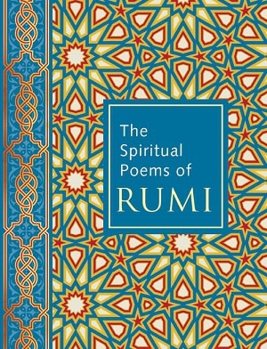 Front cover of The Spiritual Poems of Rumi book - Spiritual poems of Rumi